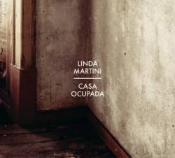 Linda Martini : Casa Ocupada